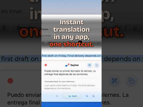 Instant translation anywhere on your Mac with one shortcut